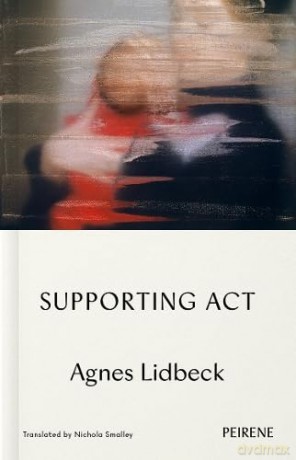 Supporting Act - Agnes Lidbeck [KSIĄŻKA]