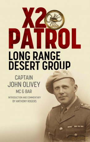 X2 Patrol: Long Range Desert Group September-November 1943 - John Olivey [KSIĄŻKA]