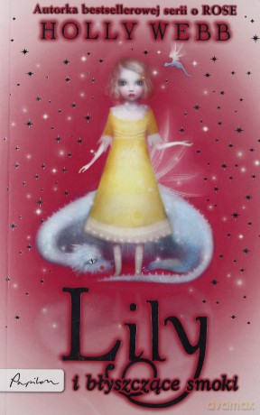 Lily i błyszczące smoki [KSIĄŻKA]