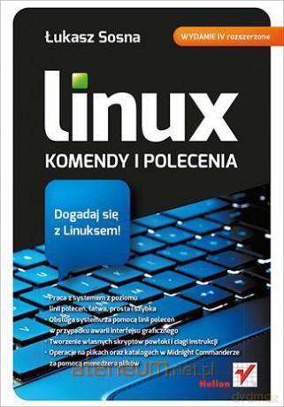 Linux komendy i polecenia [KSIĄŻKA]