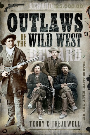 Outlaws of the Wild West - Terry C Treadwell [KSIĄŻKA]