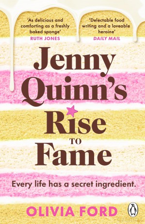 Jenny Quinn's Rise to Fame: An Uplifting and Mouthwatering Debut - Olivia Ford [KSIĄŻKA]