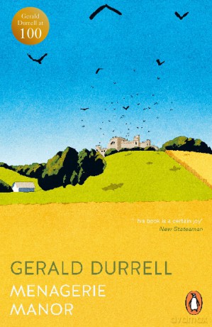 Menagerie Manor: From the bestselling author of My Family and Other Animals - Gerald Durrell [KSIĄŻKA]