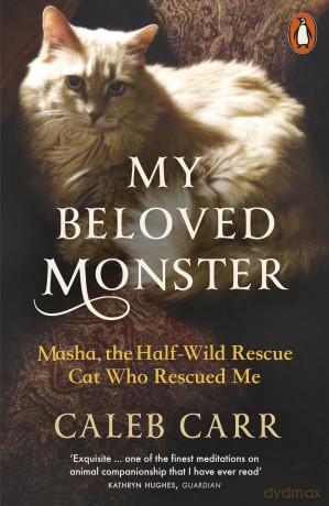My Beloved Monster - Caleb Carr [KSIĄŻKA]