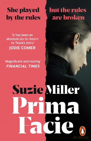 Prima Facie: Based on the award-winning play starring Jodie Comer - Suzie Miller [KSIĄŻKA]