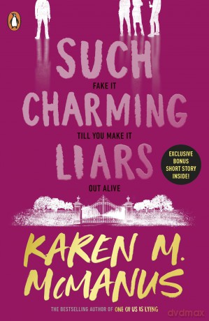 Such Charming Liars: The brand-new heist thriller from the bestselling author of TikTok sensation One of Us Is Lying - Karen M. McManus [KSIĄŻKA]