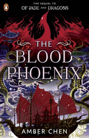 The Blood Phoenix: The sequel to the NUMBER ONE BESTSELLER Of Jade and Dragons: 2 (Fall of the Dragon, 2) - Amber Chen [KSIĄŻKA]