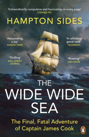 The Wide Wide Sea: One of the New York Times Top Ten Books of 2024 - Hampton Sides [KSIĄŻKA]