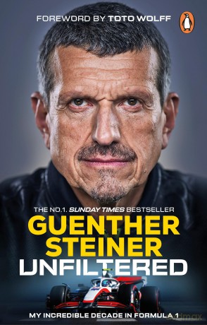 Unfiltered: The Sunday Times bestseller from the F1 sensation, as seen on Netflix's Drive to Survive - Guenther Steiner [KSIĄŻKA]