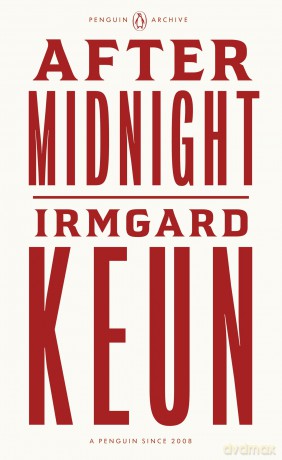 After Midnight: Irmgard Keun (Penguin Archive) - Irmgard Keun [KSIĄŻKA]
