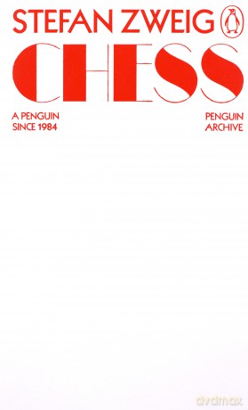 Chess: A Novel (Penguin Archive) - Stefan Zweig [KSIĄŻKA]