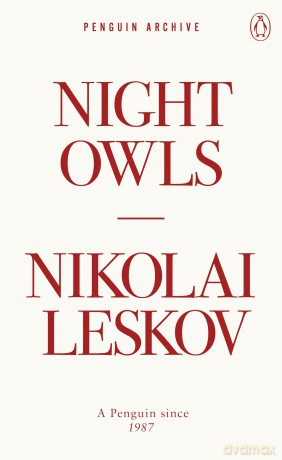 Night Owls: Nikolai Leskov (Penguin Archive) - Nikolai Leskov [KSIĄŻKA]