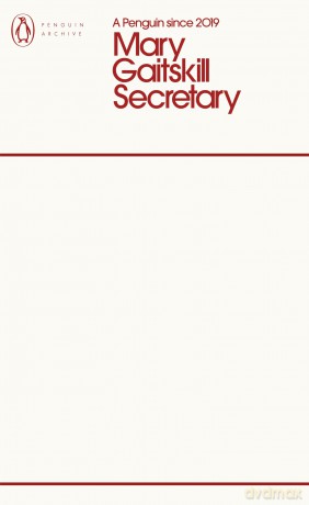 Secretary: Mary Gaitskill (Penguin Archive) - Mary Gaitskill [KSIĄŻKA]
