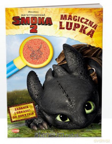 Magiczna lupka - Jak wytresować smoka 2. [KSIĄŻKA]