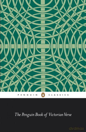 The Penguin Book of Victorian Verse (Penguin Classics) - Daniel Karlin [KSIĄŻKA]