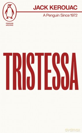 Tristessa: Jack Kerouac (Penguin Archive) - Jack Kerouac [KSIĄŻKA]
