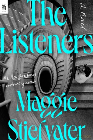 The Listeners: A Novel - maggie stiefvater [KSIĄŻKA]