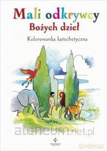 Mali odkrywcy Bożych dzień. Kolorowanka [KSIĄŻKA]