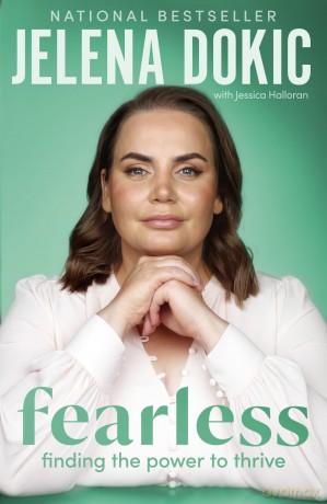 Fearless: Finding the Power to Thrive - From the bestselling author of Unbreakable - Jelena Dokic [KSIĄŻKA]