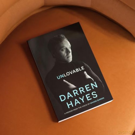 Unlovable: A Memoir from the Voice of Savage Garden - Darren Hayes [KSIĄŻKA]