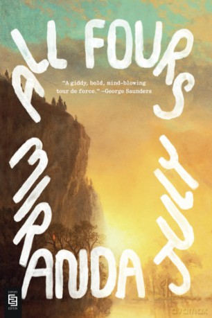 All fours: A Novel - Miranda July [KSIĄŻKA]