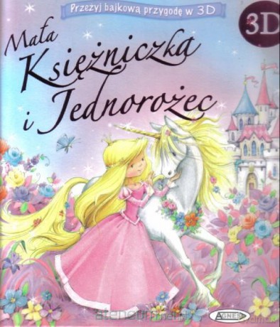 Mała Księżniczka i Jednorożec [KSIĄŻKA]