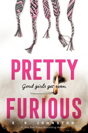 Pretty Furious - E.K. Johnston [KSIĄŻKA]