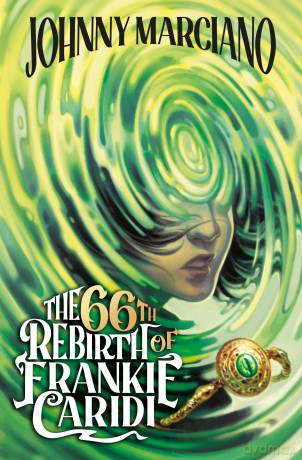 The 66th Rebirth of Frankie Caridi #1 - Johnny Marciano [KSIĄŻKA]