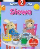Mam 2 lata. Słowa [KSIĄŻKA]