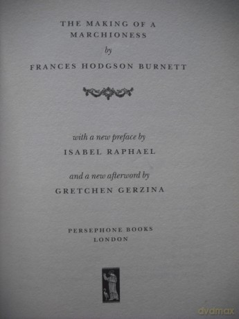 The Making of a Marchioness - Frances Hodgson Burnett [KSIĄŻKA]