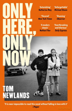 Only Here, Only Now: 'The Scottish Book of the Summer' Herald - Tom Newlands [KSIĄŻKA]