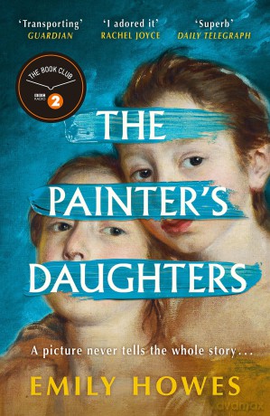 The Painter's Daughters: The award-winning debut novel selected for BBC Radio 2 Book Club - Emily Howes [KSIĄŻKA]
