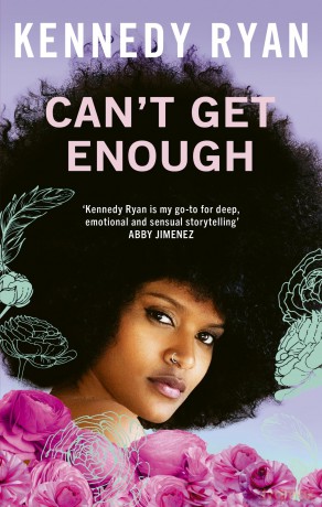 Can't Get Enough: A forbidden romance brimming with angst, heat, and hope. (Skyland) - Kennedy Ryan [KSIĄŻKA]