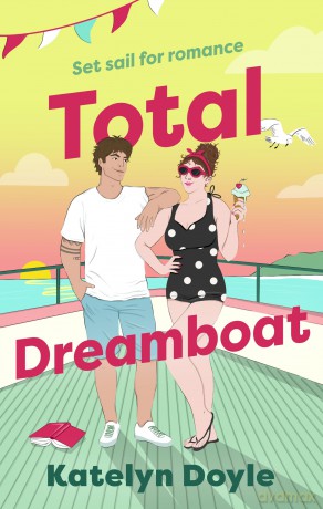 Total Dreamboat - Katelyn Doyle [KSIĄŻKA]