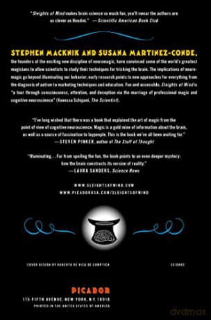 Sleights of Mind: What the Neuroscience of Magic Reveals about Our Everyday Deceptions - Sandra Blakeslee [KSIĄŻKA]