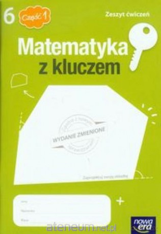 Matematyka SP 6 Matematyka z kluczem ćw. cz 1 LIFT [KSIĄŻKA]