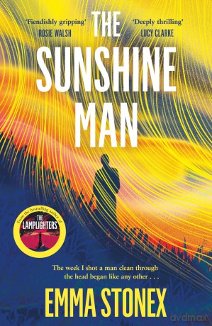 The Sunshine Man: the heart-stopping thriller from the bestselling author of The Lamplighters - Emma Stonex [KSIĄŻKA]
