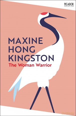 The Woman Warrior (Picador Collection) - Maxine Hong Kingston [KSIĄŻKA]
