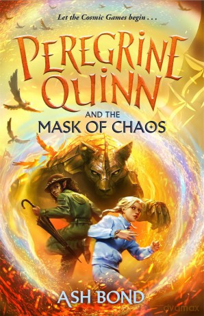 Peregrine Quinn and the Mask of Chaos (Volume 2) - Ash Bond [KSIĄŻKA]