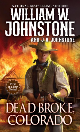 Dead Broke, Colorado - William W. Johnstone [KSIĄŻKA]