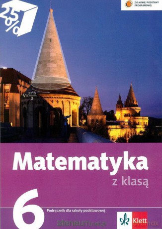 Matematyka z klasą kl. 6 podr Klett [KSIĄŻKA]