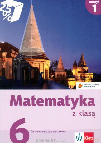 Matematyka z klasą kl. 6/1 ćw Klett [KSIĄŻKA]