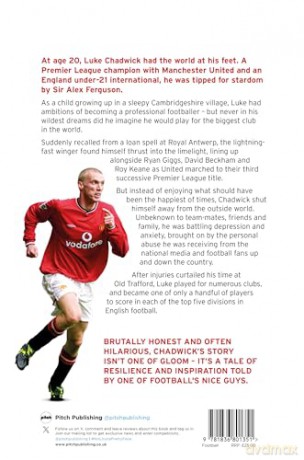 Not Just a Pretty Face: The Luke Chadwick Story - Luke Chadwick [KSIĄŻKA]