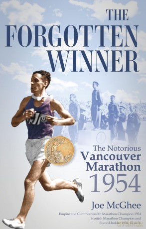 The Forgotten Winner: The Notorious Vancouver Marathon 1954 - Joe McGhee [KSIĄŻKA]
