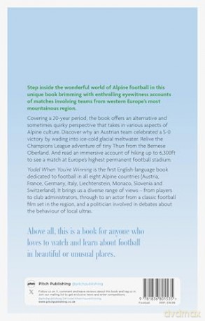 Yodel When You're Winning: Football and the Alps - Aly Mir [KSIĄŻKA]