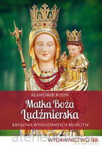 Matka Boża Ludźmierska [KSIĄŻKA]