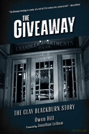 The Giveaway: The Clay Blackburn Story - Owen Hill [KSIĄŻKA]