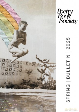 Poetry Book Society Spring 2025 Bulletin: 284 (PBS Bulletin) - Alice Kate Mullen [KSIĄŻKA]