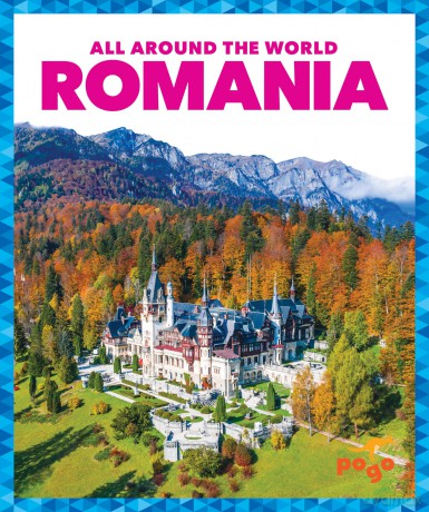 Romania (All Around the World) - Kristine Spanier [KSIĄŻKA]