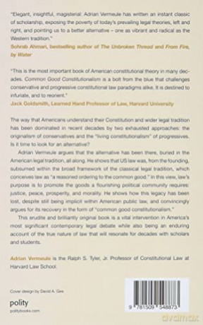Common Good Constitutionalism: Recovering the Classical Legal Tradition - Adrian Vermeule [KSIĄŻKA]